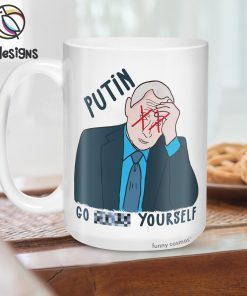 Putin Go Fuck Yourself Ukraine Stand With Ukraine Mug