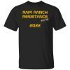 Ram Ranch Resistance 2022 Shirt