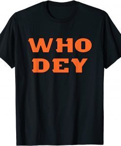 Retro Who Cincinnati Ohio Dey Vintage Football Gift Shirt