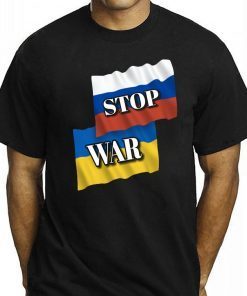 Russia Ukraine Stop War I Stand with Ukraine Gift shirt