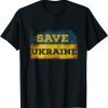 Save Ukraine Surpport I Stand with Ukraine Unisex Shirt
