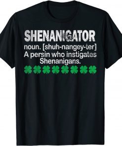 Shenanigator Definition Saint Patrick Day Classic T-Shirt