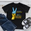 Stand With Ukraine ven I'm not Ukrainian Gift Shirt