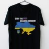 Stop the War Against Ukraine I Stand With Ukraine Classic Shirt