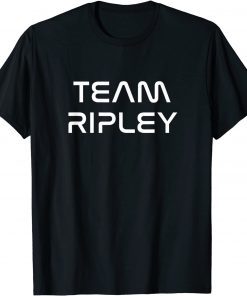 Team Ripley First Name Show Support, Be On Team Ripley Classic Shirt