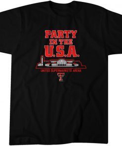 Texas Tech Party in the USA Unisex Shirt