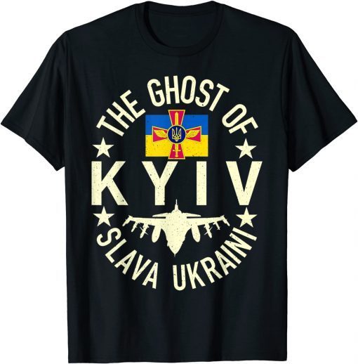 The Ghost of Kyiv, I Stand With Ukraine, Support Ukraine 2022 Shirt