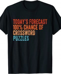 Today's Forecast 100% Crossword Puzzles Vintage Classic Shirt