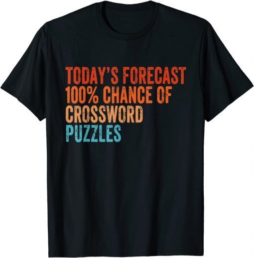 Today's Forecast 100% Crossword Puzzles Vintage Classic Shirt