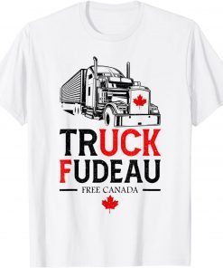 Truck Fudeau Anti Justin Trudeau Free Canada Vintage Trucker 2022 Shirt