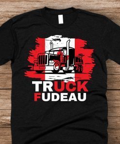 Truck Fudeau Freedom Convoy 2022 Canada Truckers Limited Shirt