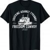 Trucking Against Tyranny Freedom Convoy 2022 Limited Shirt