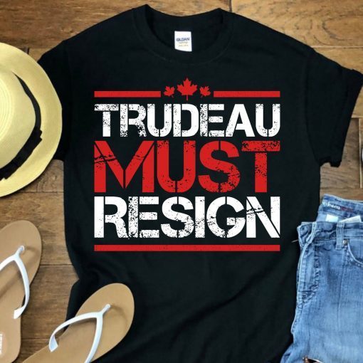 Trudeau Must Resign Freedom Convoy 2022 Gift Shirt