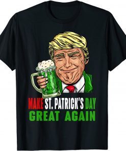 Trump Make St Patricks Day Great Again Limited Shirt