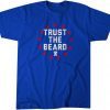 Trust the Beard Gift Shirt