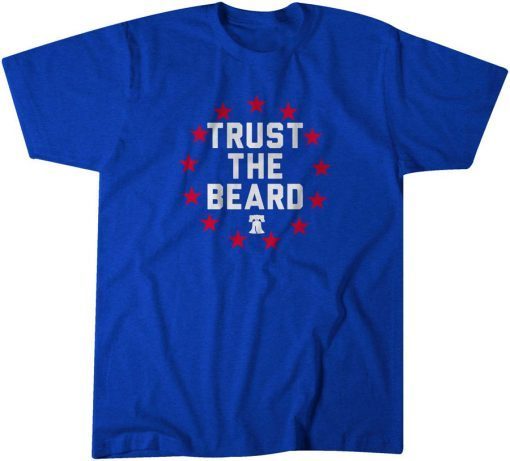 Trust the Beard Gift Shirt