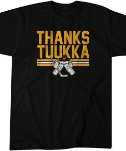 Tuukka Rask Thanks Tuukka Classic shirt