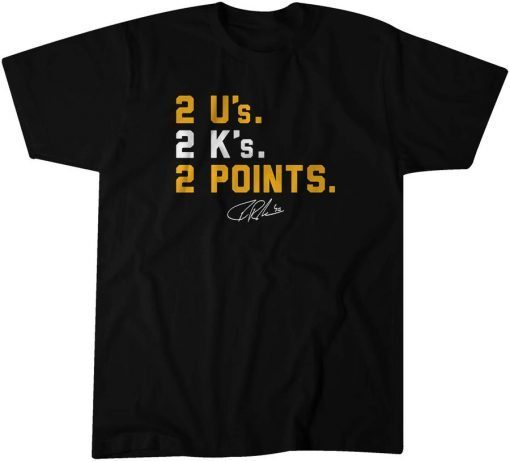 Tuukka Rask Two U's Two K's Two Points Gift Shirt