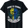Ukraine Strong There Is Strong Then There Is Ukraine Classic Shirt