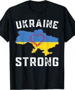 Ukraine Strong Ukraine Flag Freedom Ukraine Ukraine Map Classic Shirt