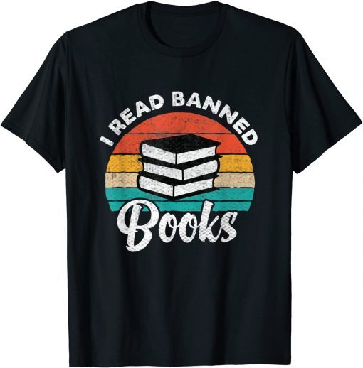 Vintage Retro I Read Banned Books T-Shirt