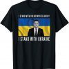 Stop Putin Volodymyr Zelensky Not All Heroes Wear Capes Support Ukraine T-Shirt