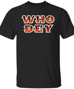 Who dey Limited shirt