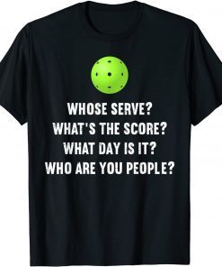 Whose Serve League Pickleball Team Classic Shirt