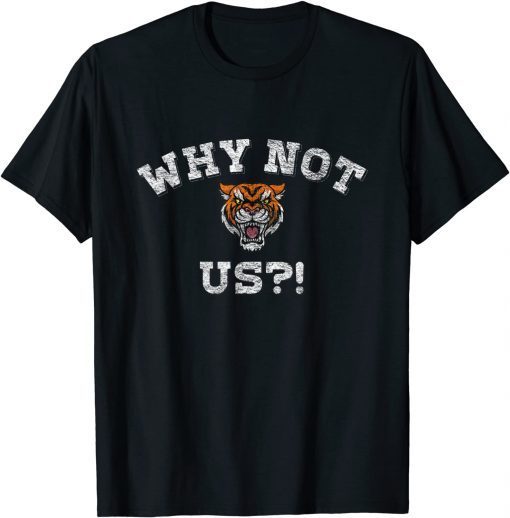 Why Not Us Bengal I'm A Bengal Unisex T-Shirt