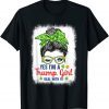 Yes I’m A Trump Girl Deal With It Messy Bun St Patrick's Day Classic Shirt