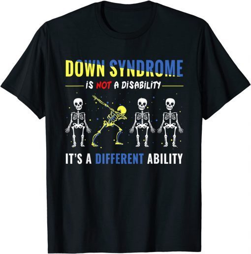 Dabbing Skeleton Dab 21 World Down Syndrome Awareness Day Gift Shirt