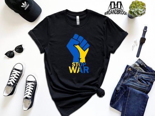 I Stand With Ukraine Stop War In Ukraine Love Ukraine Shirt