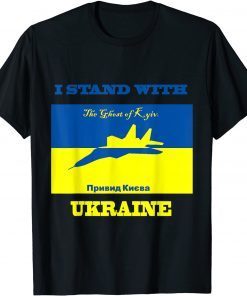 I Stand With Ukraine The Ghost of Kyiv Support Save Ukraine Save Ukraine T-Shirt
