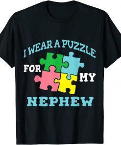 I Wear A Puzzle For My Nephew Autism Gift Shirt