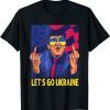 Let's Go Ukraine, I Stand With Ukraine Ukrainian Flag T-Shirt