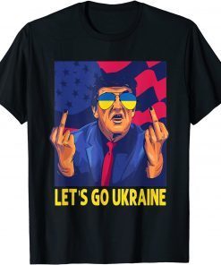 Let's Go Ukraine, I Stand With Ukraine Ukrainian Flag T-Shirt