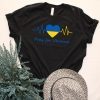 Pray For Ukraine Stay Strong Ukraine No War In Ukraine Save Ukraine Shirt
