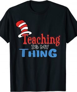 Teaching is my things Dr Teacher Red And White Stripe Hat T-Shirt