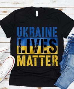 Ukraine Lives Matter Stand With Ukraine Save Ukraine Shirt