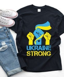 Ukraine Strong Stand With Ukraine Ukrainian Flag Peace Save Ukraine Shirt