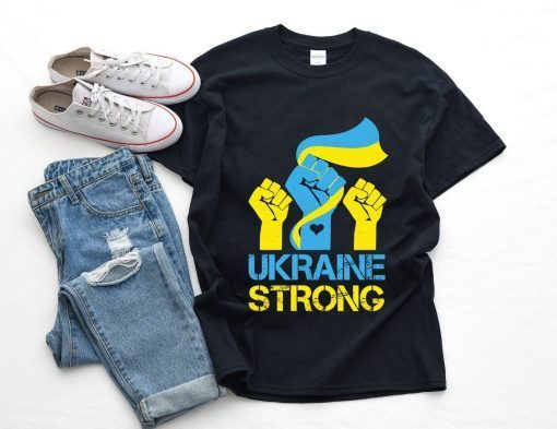 Ukraine Strong Stand With Ukraine Ukrainian Flag Peace Save Ukraine Shirt