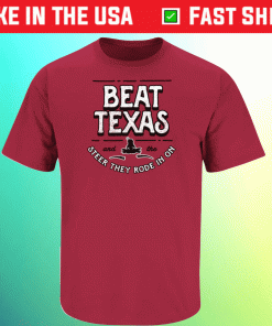 Beat Texas Anti Texas Tee Shirt