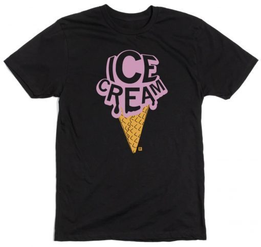 I scream for Ice Cream and folks don't appreciate it T-Shirt