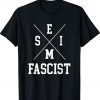 Semi Fascist Trendy Tee Shirt