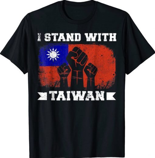 I Stand With Taiwan Supporter Taiwanese Flag Tee Shirt