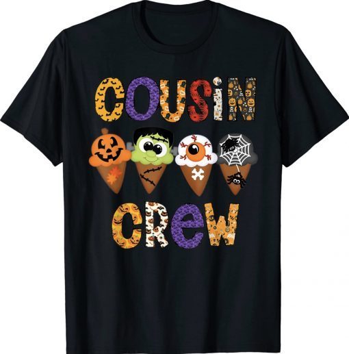 Cousin Crew Halloween Horror Ice Cream Pumpkin Face Monster Tee Shirt