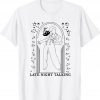 Harrys House Late Night Talking Tee Shirt