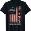 Semi-Fascist We The People Vintage TShirt