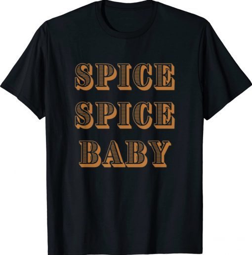 Spice Spice Baby Fall Graphic T-Shirt