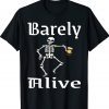 Barely Alive Funny Halloween Skeleton Coffee Drinker Lover Tee Shirt
